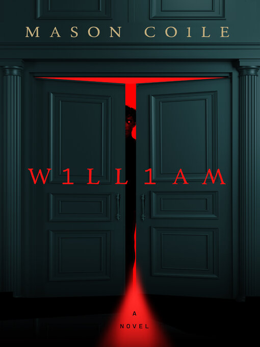 Title details for William by Mason Coile - Available